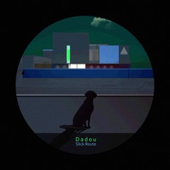 Dadou - Slick Route EP [Conceptual Deep] Preview