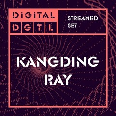 Kangding Ray @ Digital DGTL 2020 11.04.2020