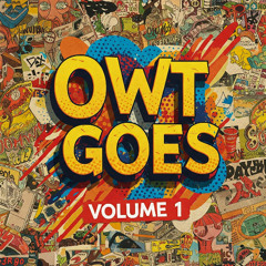 01 owt goes vol 1