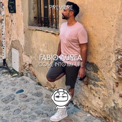PREMIERE: Fabio Aurea - Come Into My Life [Ontourage Music]