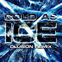 Foreigner - Cold As Ice (dLusion Remix) *FREE DOWNLOAD*