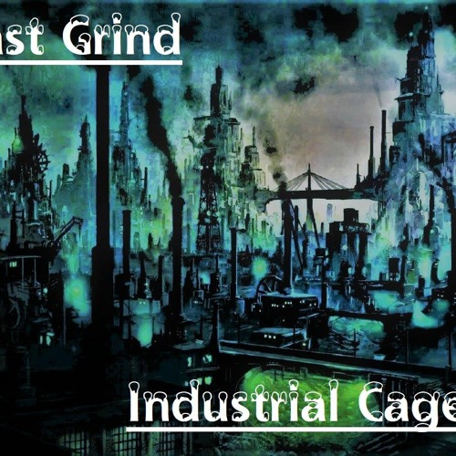 Stream 2022ビーストグラインドレコードPart 2 Listen to Beast Grind/;/ Industrial