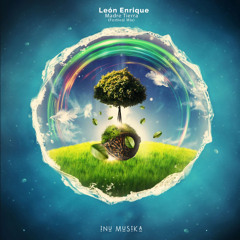 Leon Enrique - Madre Tierra (Festival Mix)