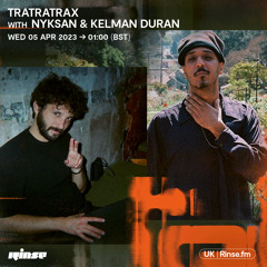 TraTraTrax with Nyksan & Kelman Duran 06 April 2023
