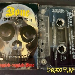 Bone Thugs and Harmony - Thuggish Ruggish Bone DrGoo Flip (Free Download)