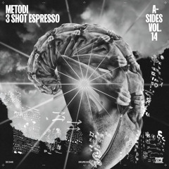METODI - 3 Shot Espresso (Original Mix) [DRUMCODE]