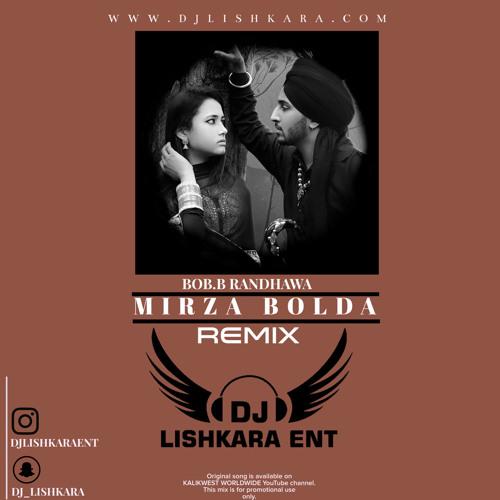 Mirza Bolda - Bob.B Randhawa