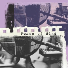 Peace Of Mind w/ Troy Tyrer