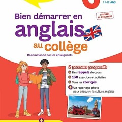 ⚡️ READ EPUB Bien démarrer en anglais au collège 6e (A1 vers A2) Full