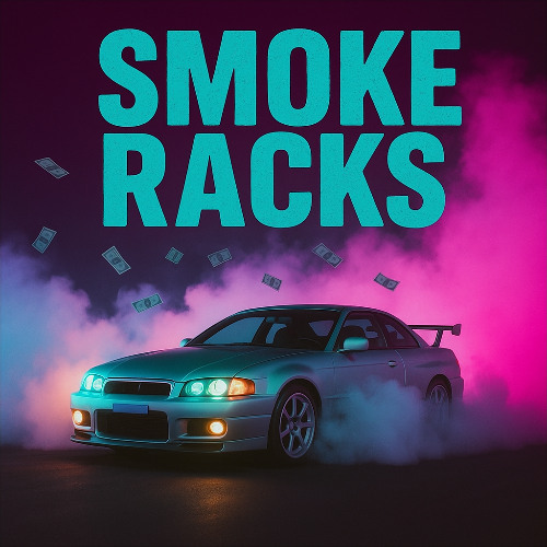 Smoke Racks [Prod. PMO Music]