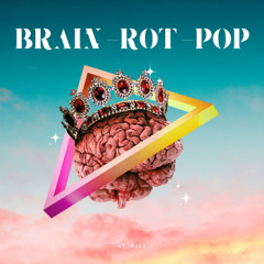 Brain-Rot-Pop - Leondro, Hugo, Gigi