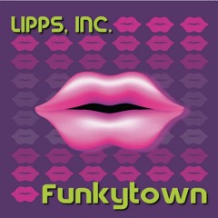 lipps inc - FUNKYTOWN (DJ Nøthińg's CHEEKY EDIT )