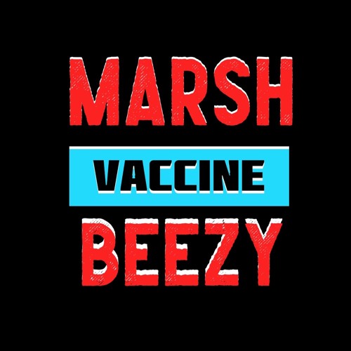 Vaccine *TreyMixxx*