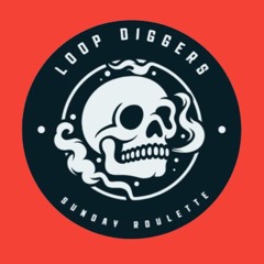 LoopDiggers Sunday Roulette N°185