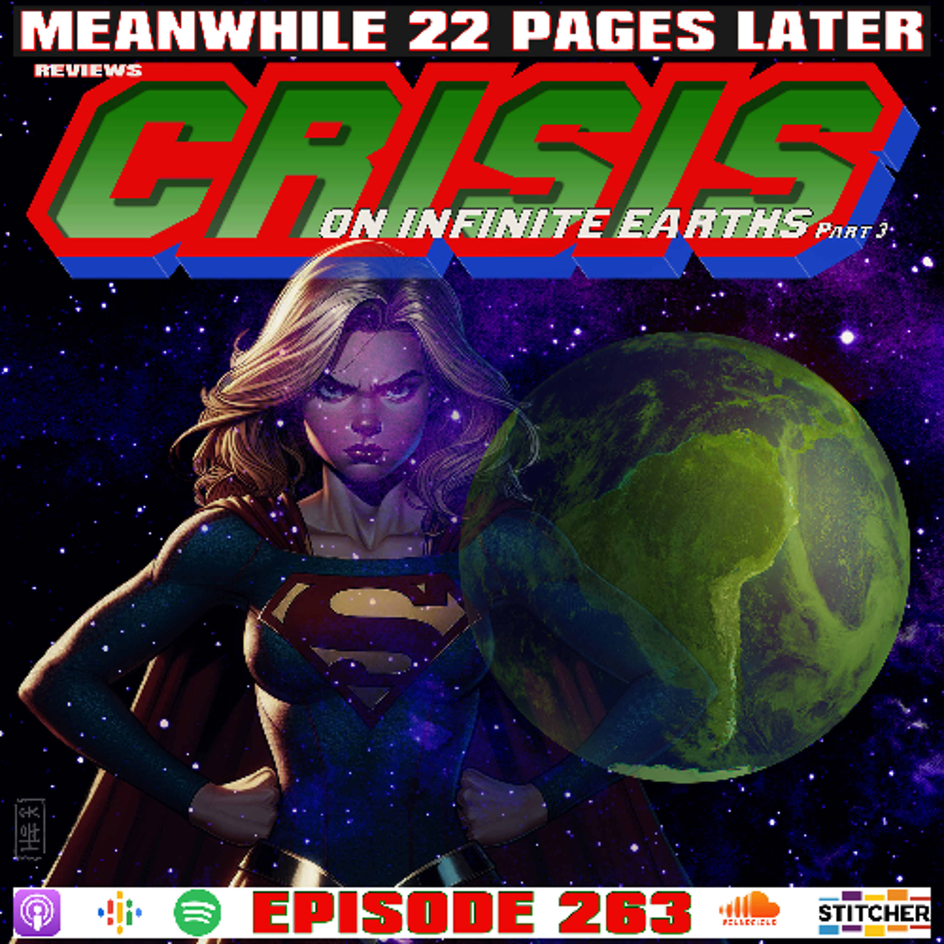 Episode 263:  Crisis on Infinite Earths Part 3 episode artwork