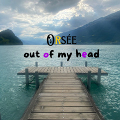 out of my head