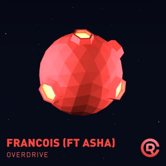 Francois and Asha - Overdrive