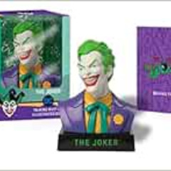 [Free] PDF 📜 The Joker Talking Bust and Illustrated Book (RP Minis) by Matthew K. Ma