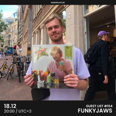 Funkyjaws - Radio Plato Guest List #154