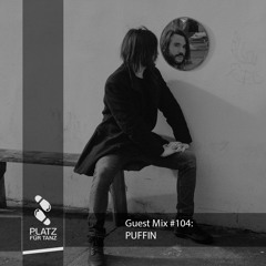 Guestmix 104: Puffin live (LV)