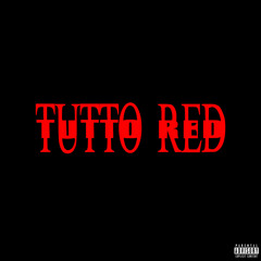 TUTTO RED (feat. Mef)