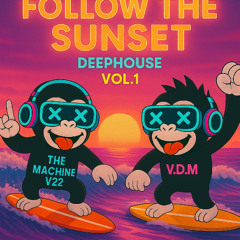 Follow the Sunset VOL1