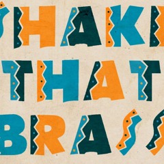 Shake that brass mix