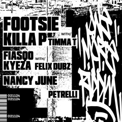 Footsie & Killa P w/ Timma T Set at OMR