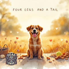 Four Legs and a Tail