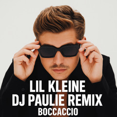 Lil Kleine – Boccaccio (DJ Paulie Remix)