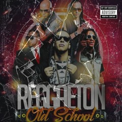 REGGAETON OLD SCHOOL SEPTIEMBRE (105 EDITS) (1.5GB) (EXTENDED, EDIT, MASHUPS)