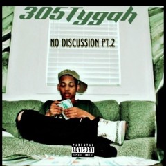 No Discussion pt. 2 prod. By Ashton