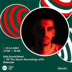 Sofa Sound VS The Sauce - Molecular | SWU FM | 19.12.2023