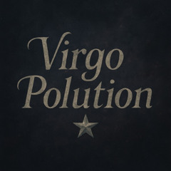 Virgo Polution - Shaded Heart