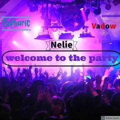 The Party (ft Vadow and Euphoric)