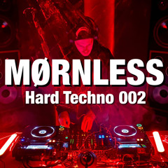 MØRNLESS - Hard Techno 002
