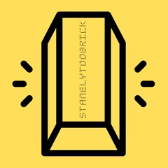 STANLEYTOOBRICK 2.0 - TYMNTOOTURNT