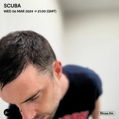 Scuba - 06 March 2024