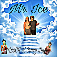 Mr. Ice (Feat. Crazy Dave) [Prod. HXGO]