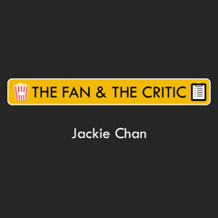 Ep 64 - Jackie Chan (feat. Ben and Carlos)