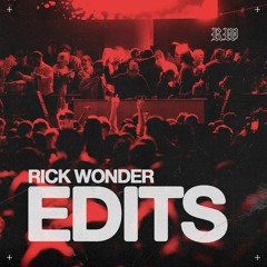 Rick Wonder Edits