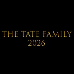 The Tate Family 2026