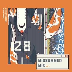 MIDSUMMER MIX VOL.1