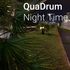 QuaDrum – Night Time