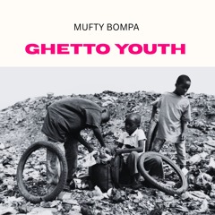 GHETTO YOUTH