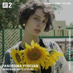 NTS radio - Panorama Yerevan - Armenian Rock Special 10th of July
