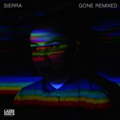 Sierra - Gone (NEUS Remix)