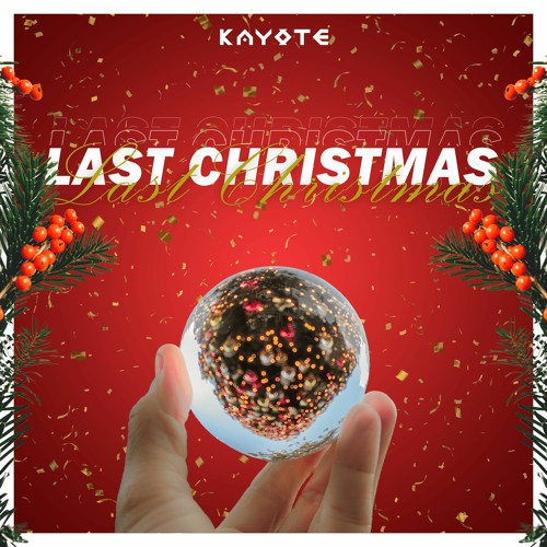 Stream KAYOTE - Last Christmas (Dance Remix) [FREE DOWNLOAD] by Kayote |  Listen online for free on SoundCloud