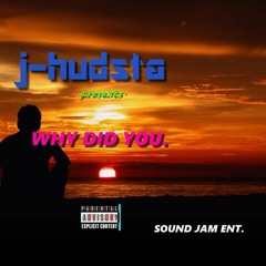 jhudsta - Why did you(official)