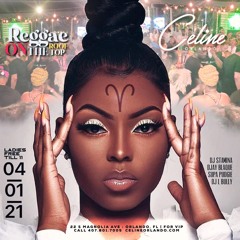 Reggae On The Rooftop At Celine Orlando 3.31.21